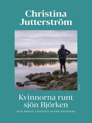 cover image of Kvinnorna runt sjön Björken